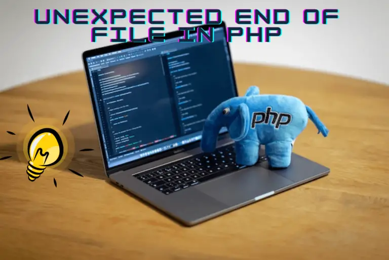 unexpected end of file php